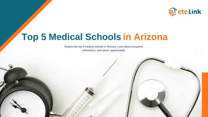 Top 5 Medical Schools in Arizona