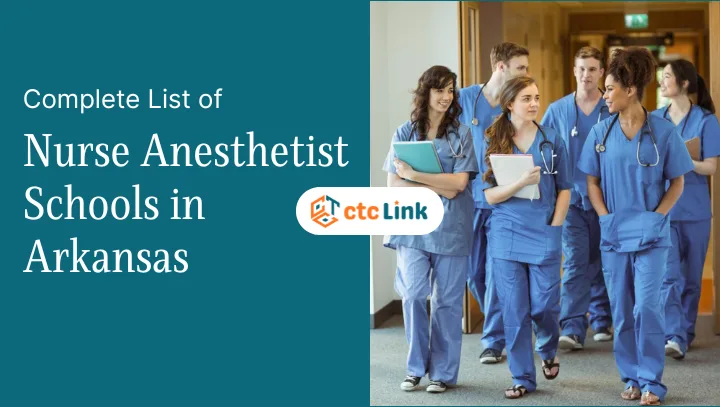 Nurse Anesthetist Schools in Arkansas