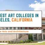 est Art Colleges in Los Angeles, California