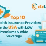 Top 10 Health Insurance Providers in the USA
