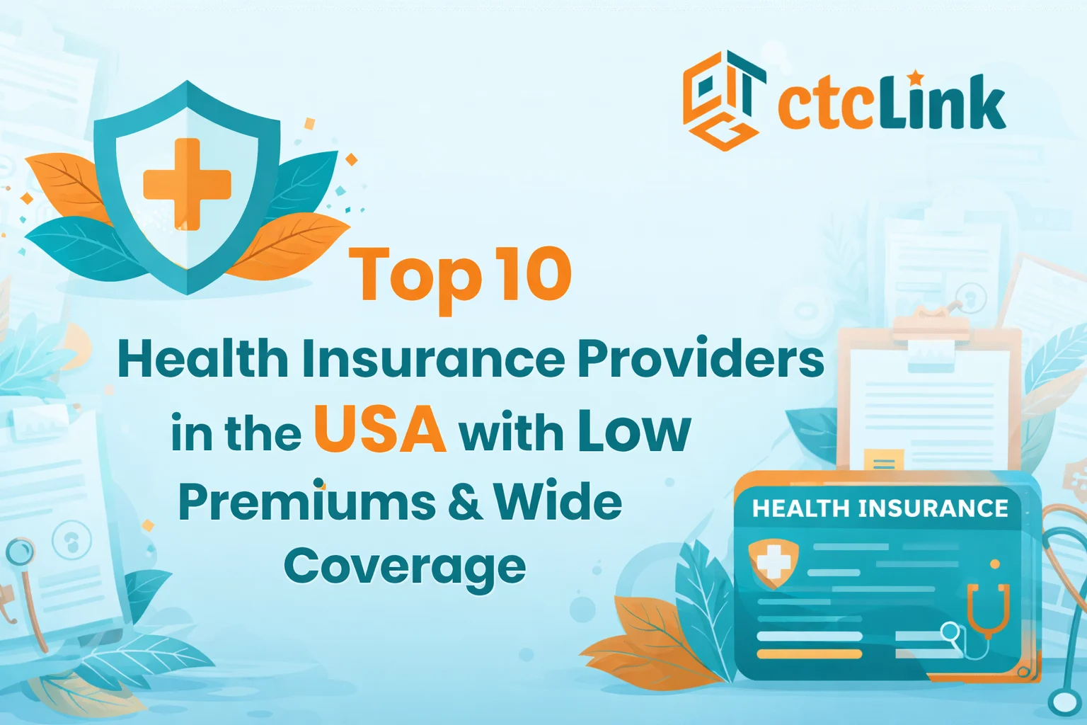 Top 10 Health Insurance Providers in the USA